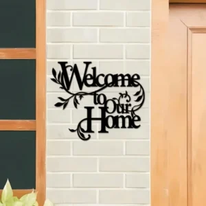 Metal "Welcome to Our Home" Vine Wall Sign